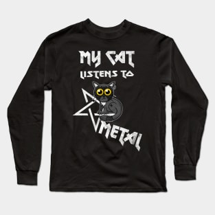 Vintage style - My cat listens to Metal Long Sleeve T-Shirt